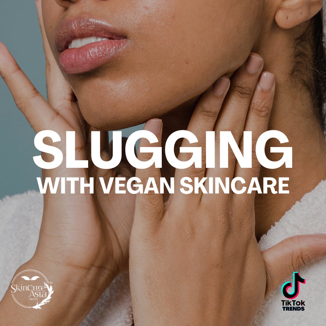 What is Slugging? Slugging with Vegan Skincare? - SkinCureAsia