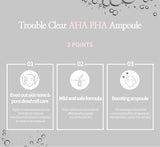 Trouble Clear AHA PHA Ampoule 50 ml